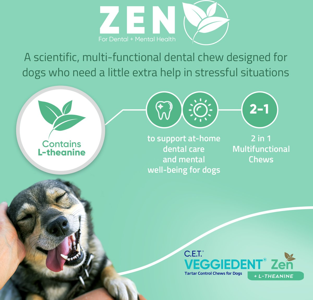 C.E.T. VeggieDent Zen for Medium Dogs 22-66 lbs